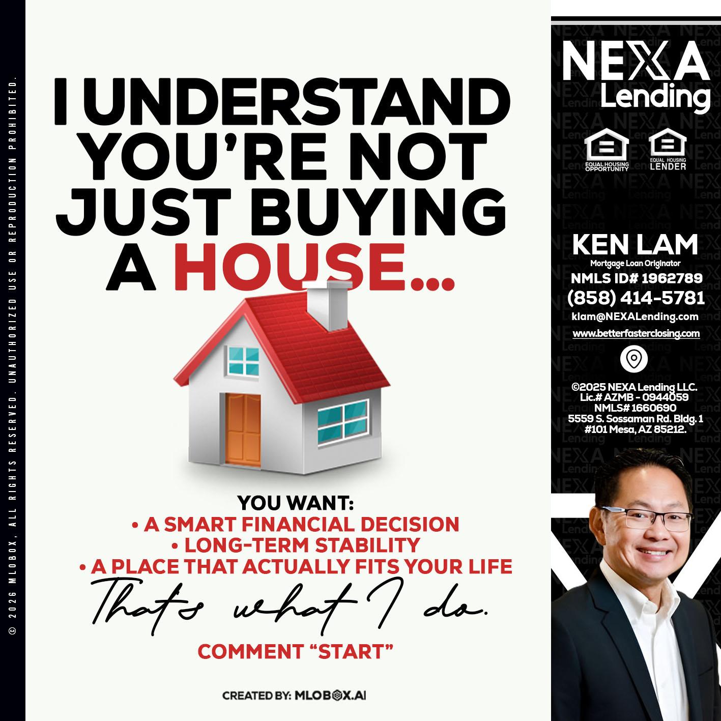 I UNDERSTAND - Ken Lam -Mortgage Loan Officer