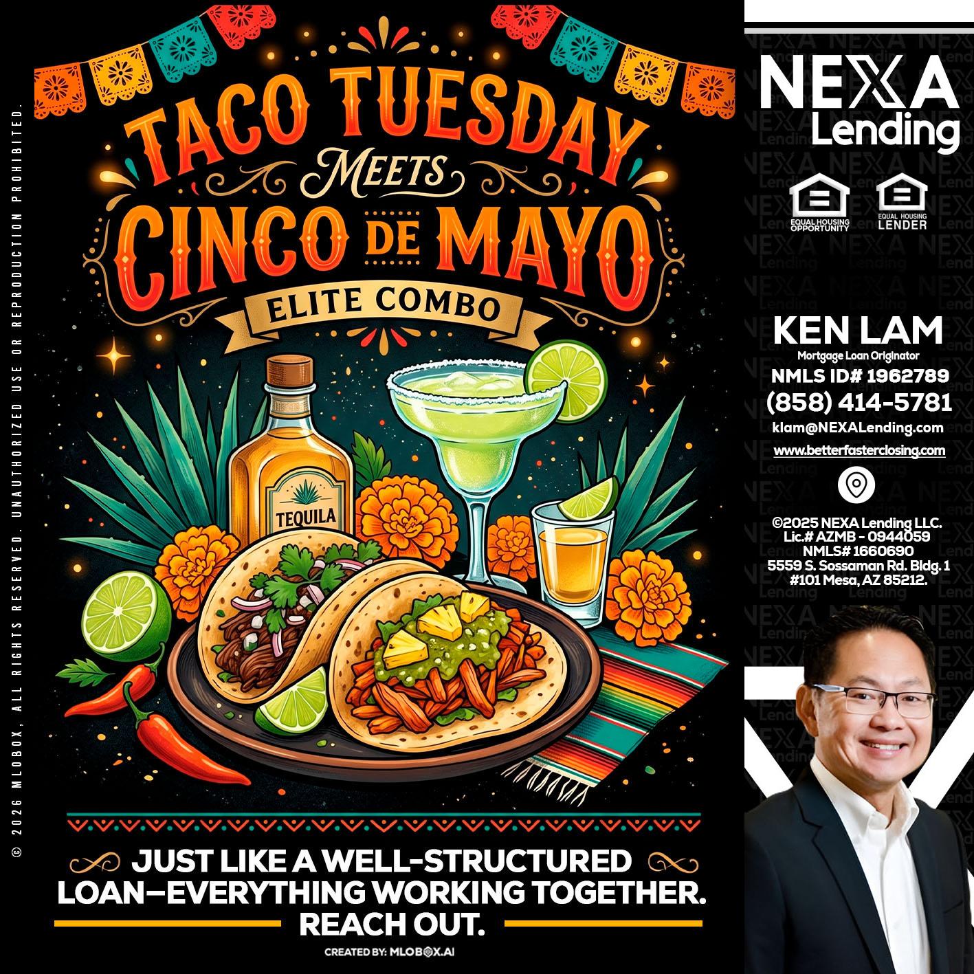 TACO TUESDAY - Ken Lam -Mortgage Loan Officer