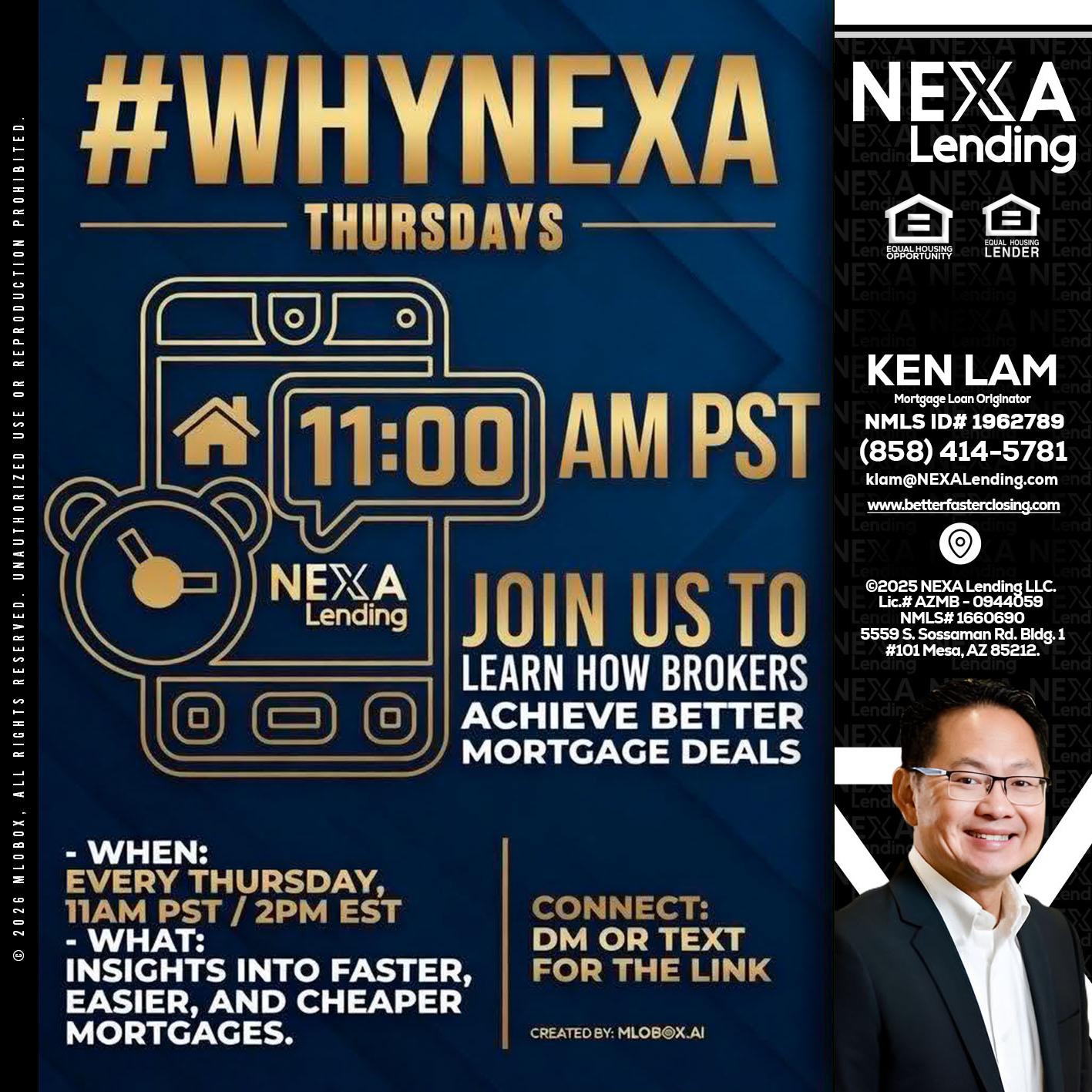 WHY NEXA THURDAYS - Ken Lam -Mortgage Loan Officer