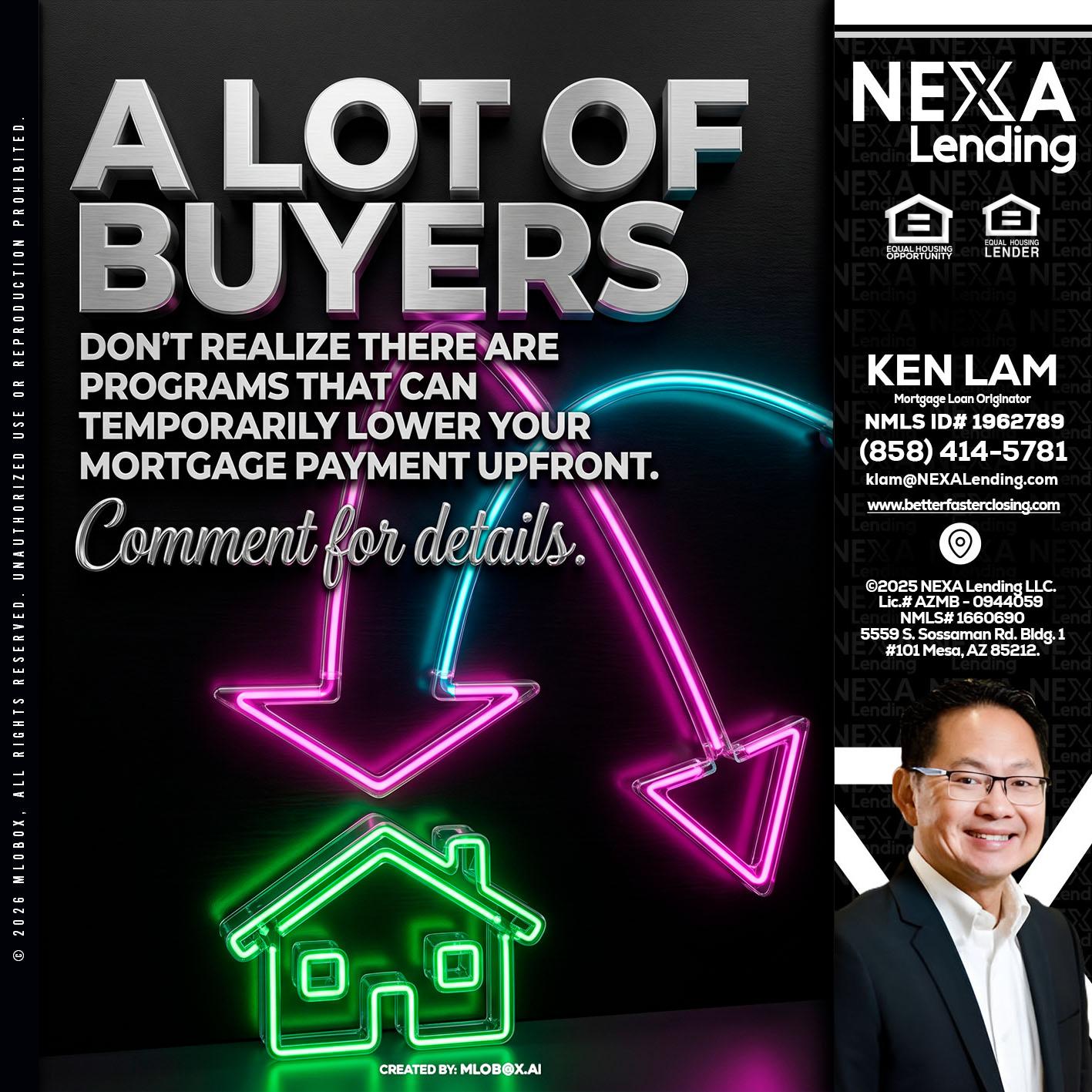 A LOT OF BUYERS - Ken Lam -Mortgage Loan Officer
