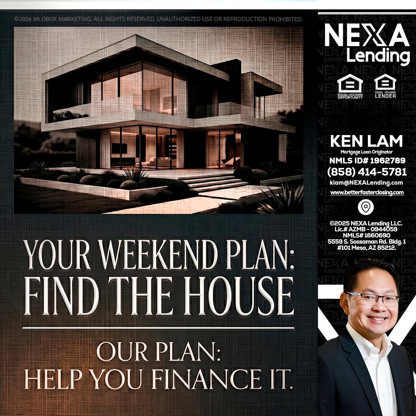 YOUR WEEKEND PLAN - Ken Lam -Mortgage Loan Officer