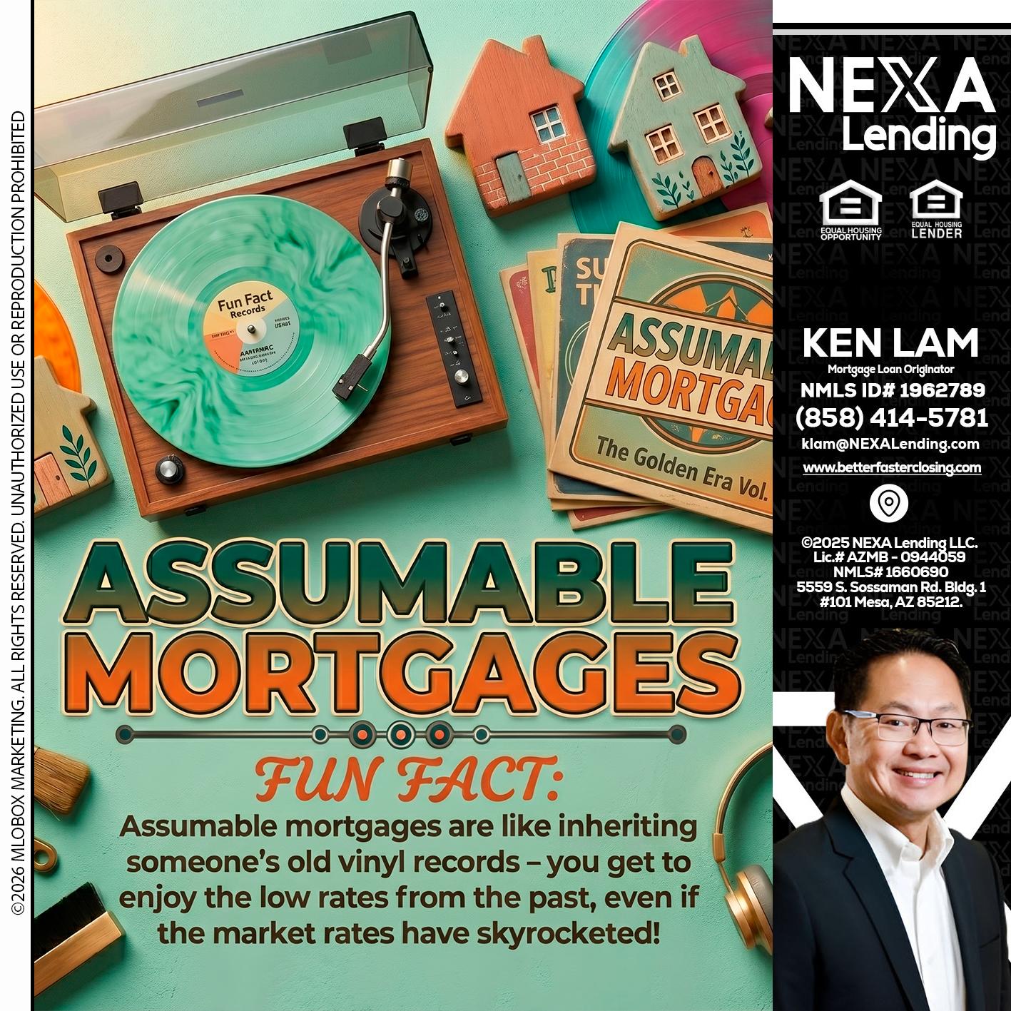 ASSUMABLE MORTGAGES - Ken Lam -Mortgage Loan Officer