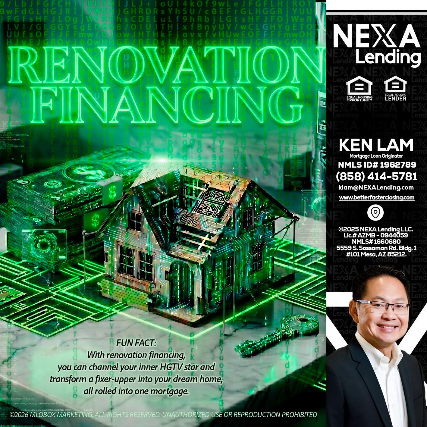 RENOVATION FINANCING - Ken Lam -Mortgage Loan Officer