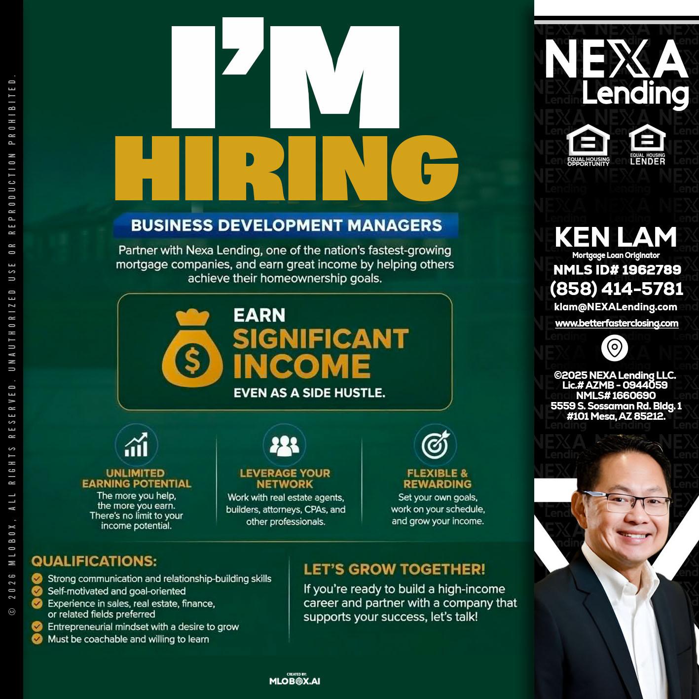 IM HIRING - Ken Lam -Mortgage Loan Officer