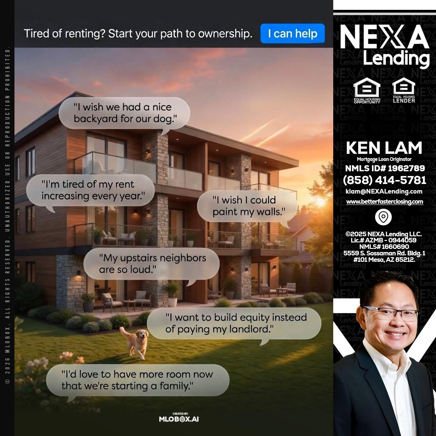 TIRED OF RENTING - Ken Lam -Mortgage Loan Officer