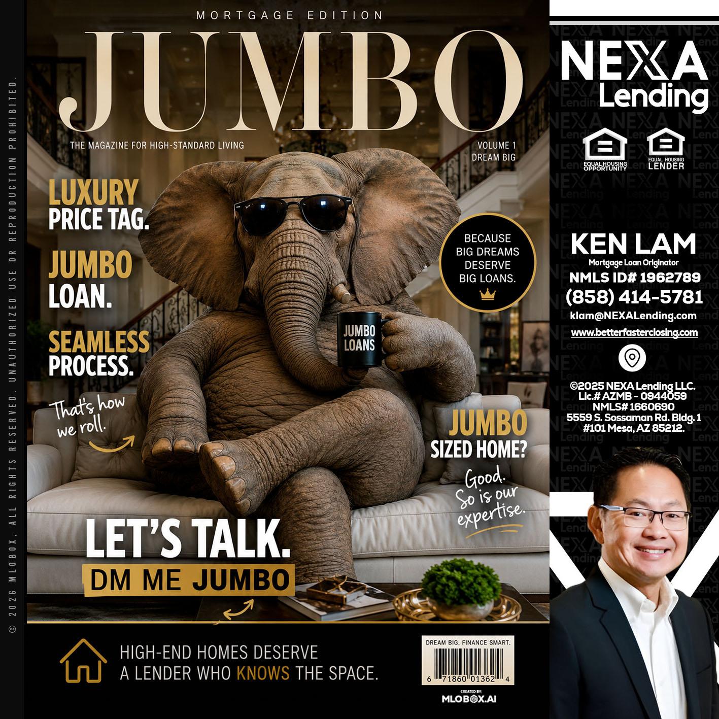 JUMBO LOANS - Ken Lam -Mortgage Loan Officer
