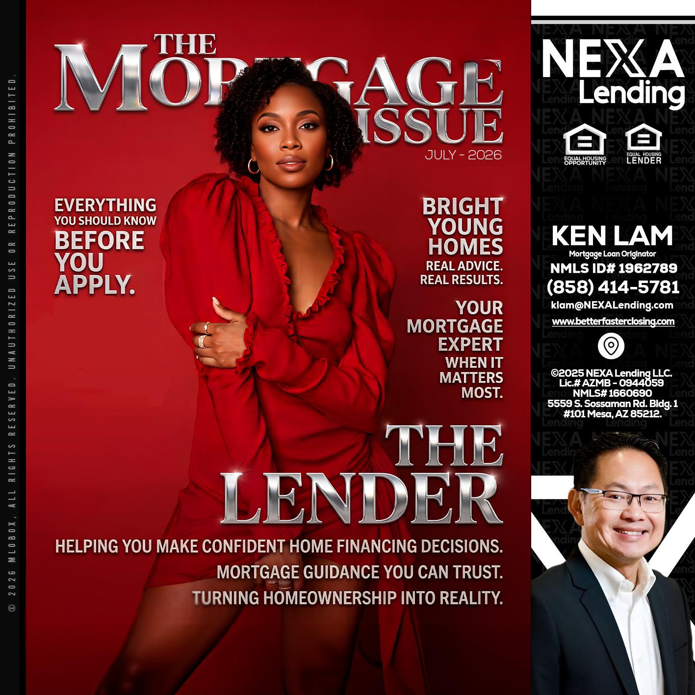 THE MORTGAGE ISSUE JULY - Ken Lam -Mortgage Loan Officer