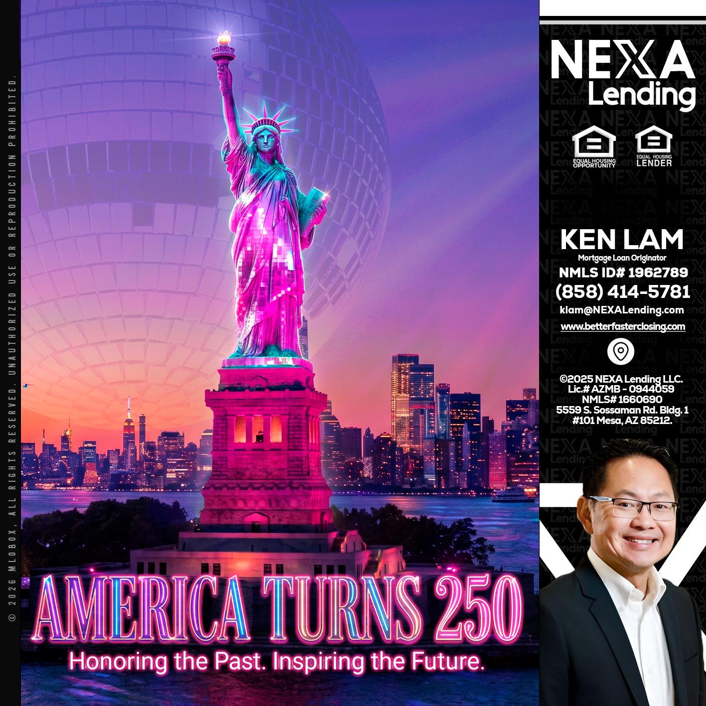 AMERICA TURNS 250 - Ken Lam -Mortgage Loan Officer