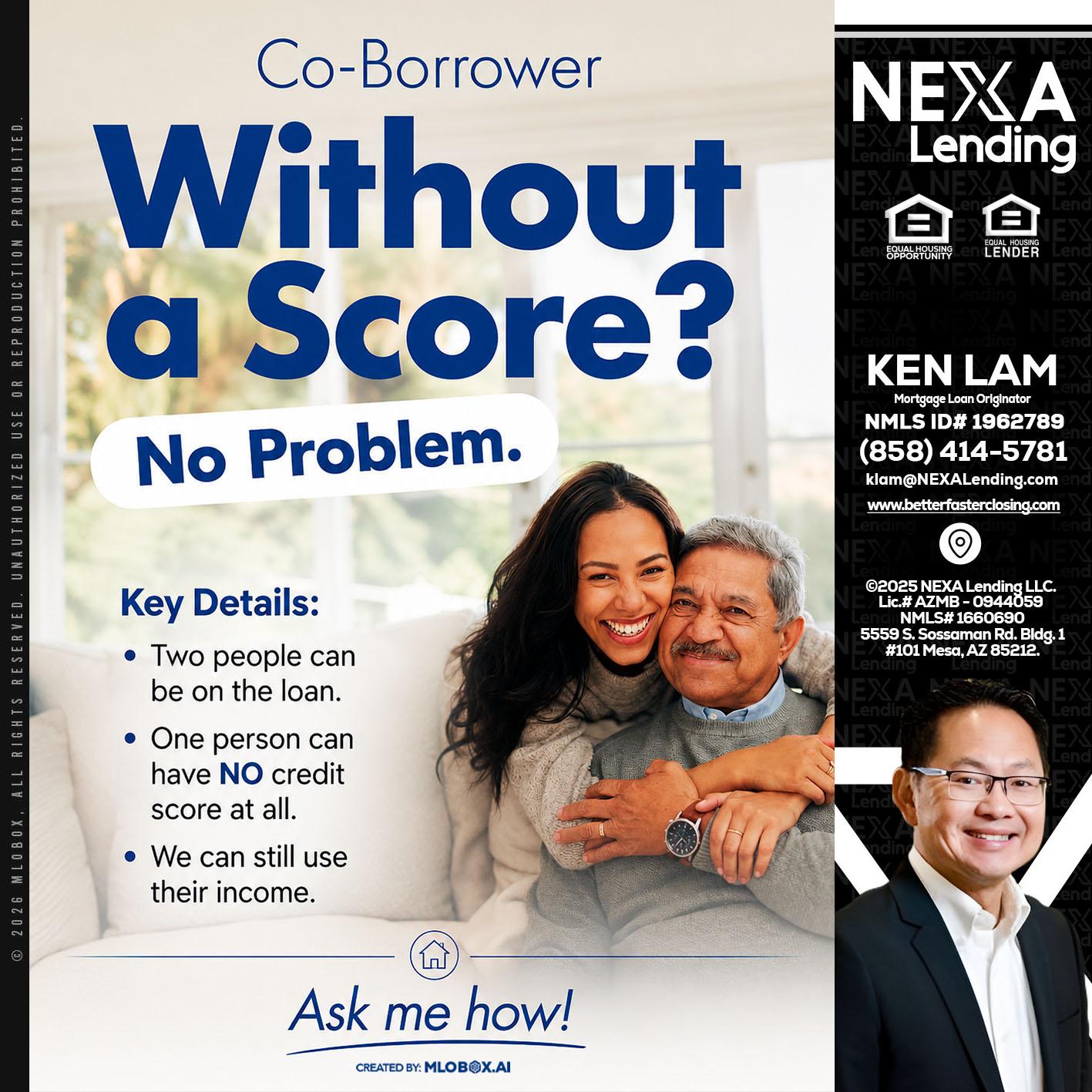 WITHOUT SCORE? - Ken Lam -Mortgage Loan Officer