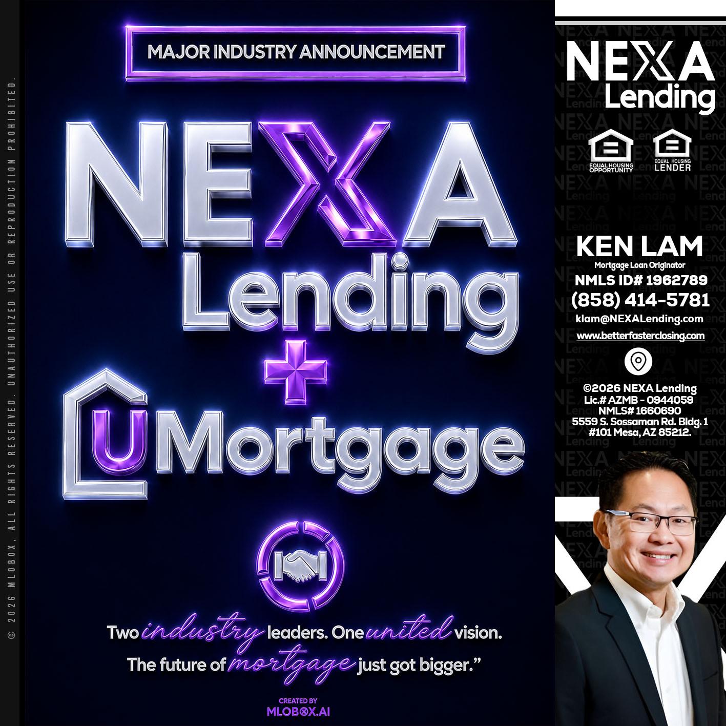 NEXA LENDING U MORTGAGE - Ken Lam -Mortgage Loan Officer