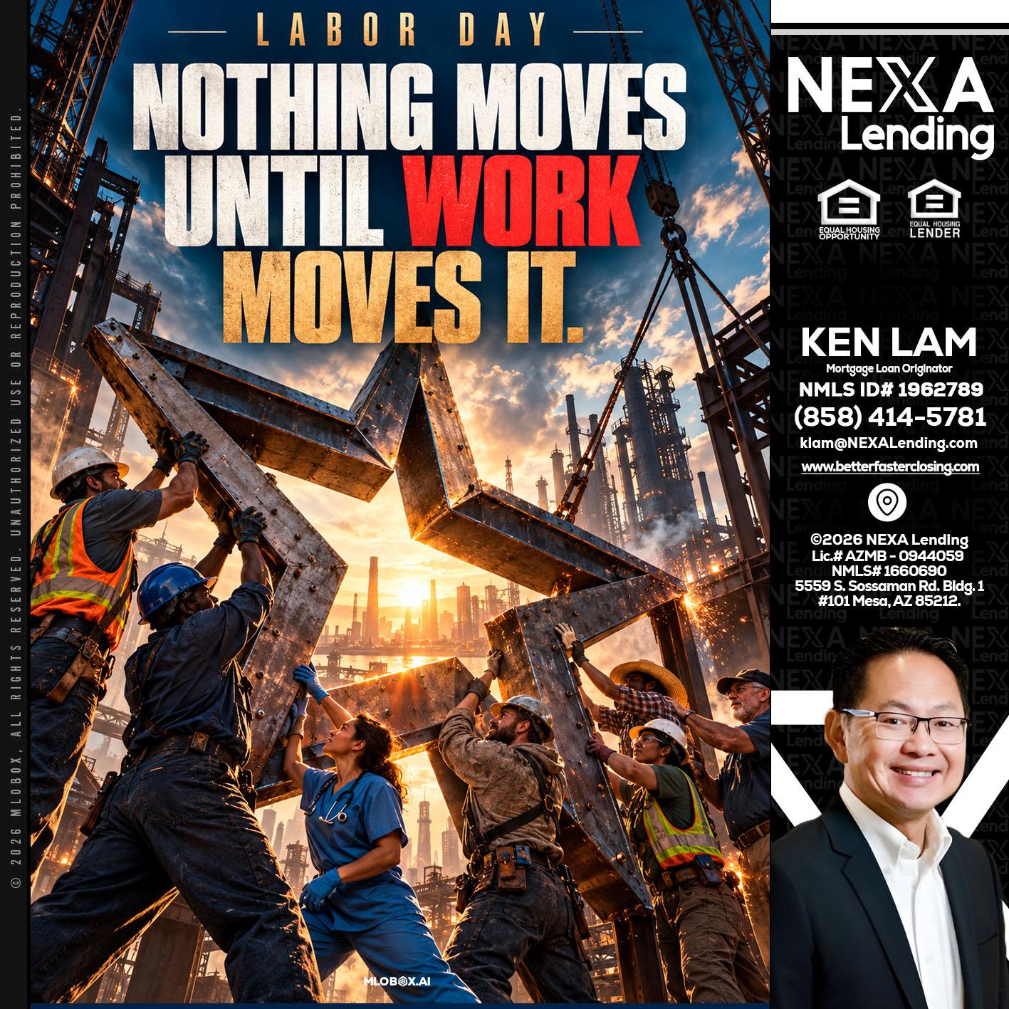 LABOR DAY - Ken Lam -Mortgage Loan Officer