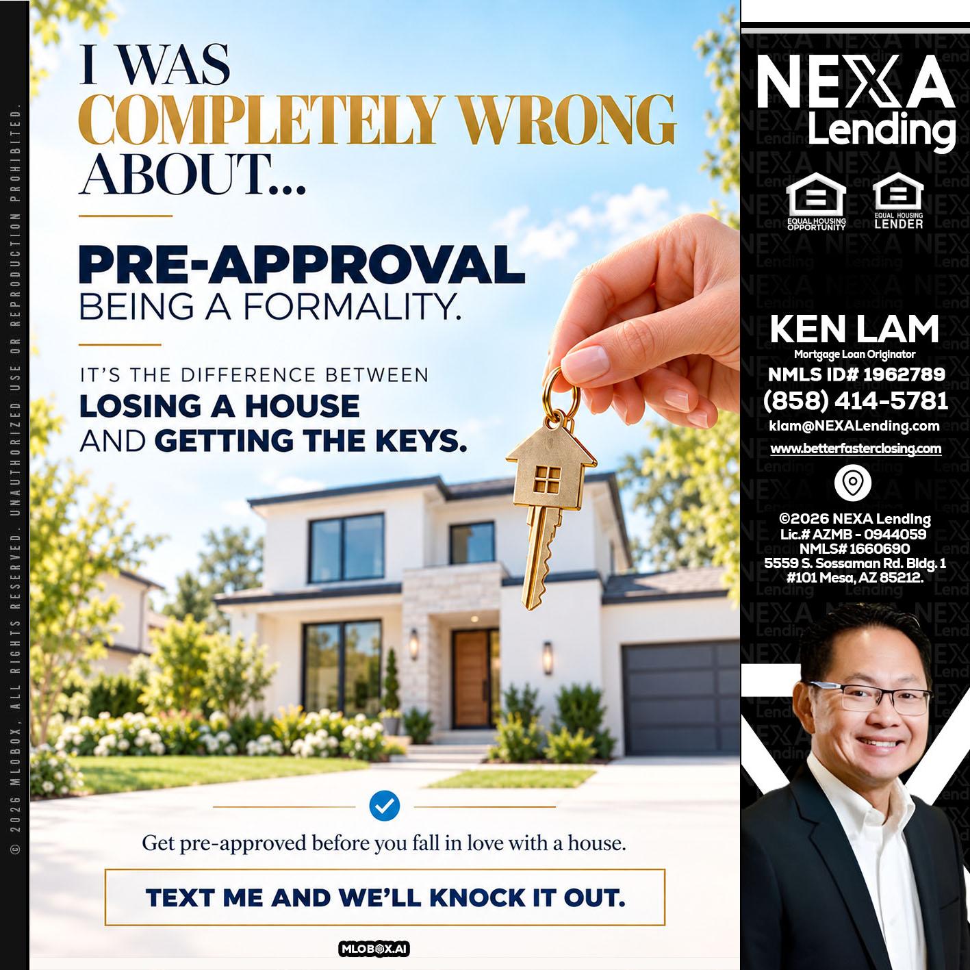 I WAS COMPLETALLY WRONG - Ken Lam -Mortgage Loan Officer