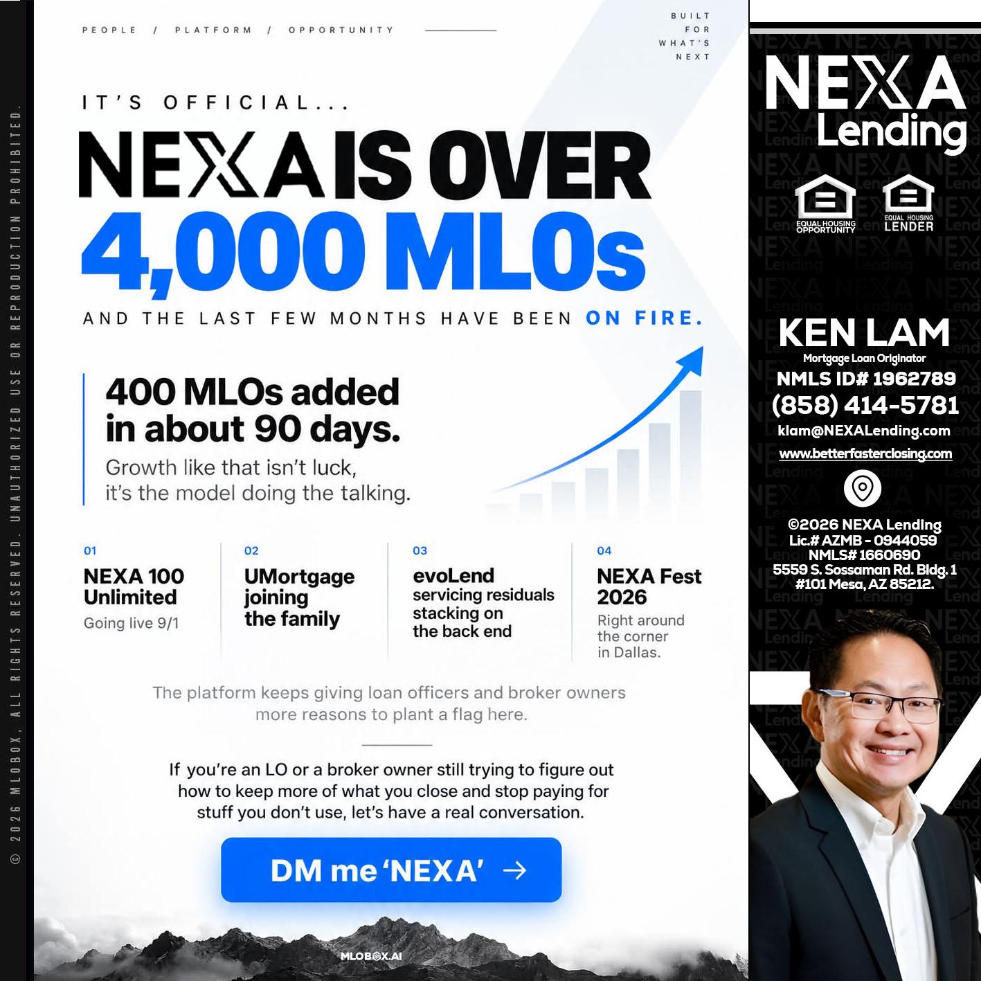 NEXA IS OVER 4000 MLOs - Ken Lam -Mortgage Loan Officer