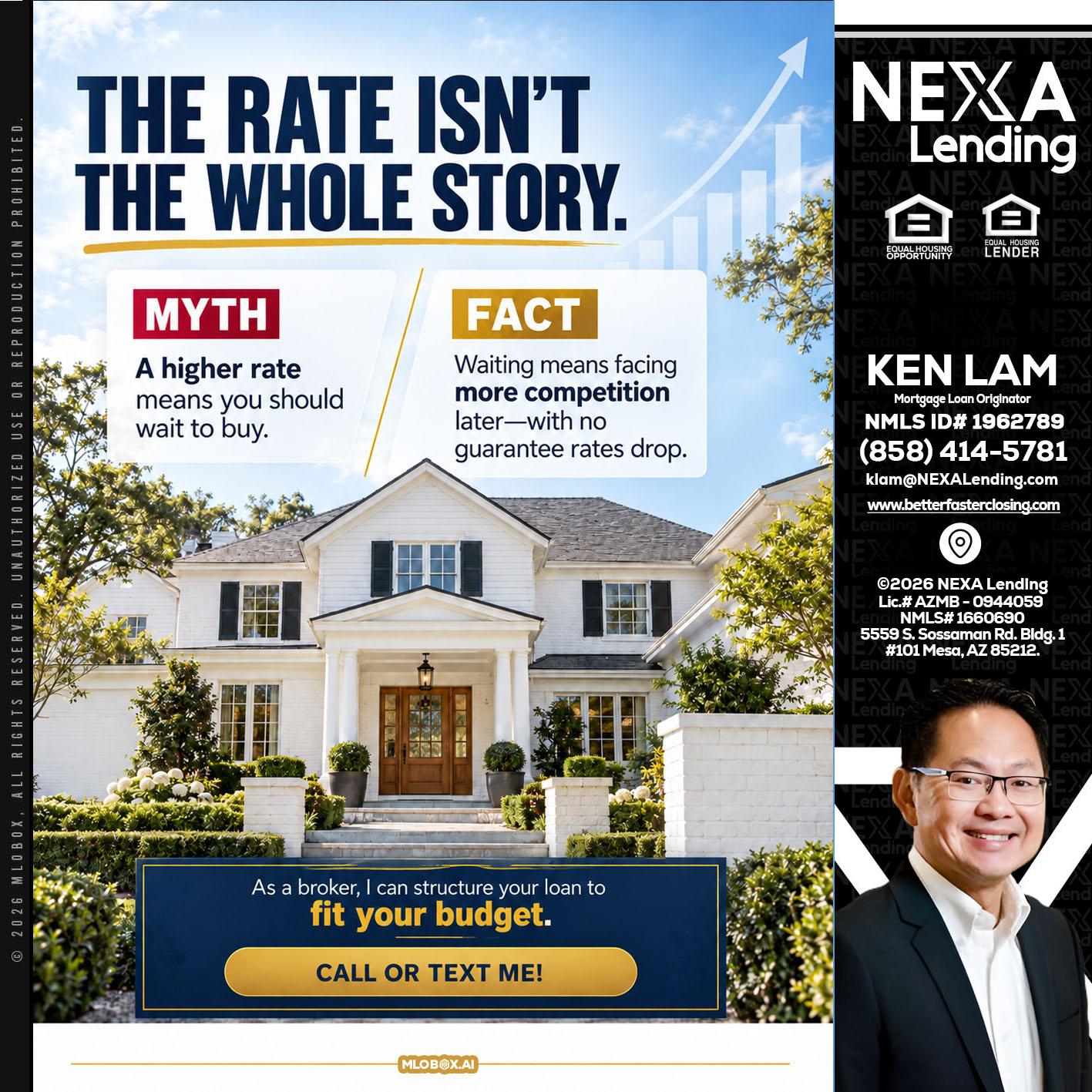 THE RATE ISNT - Ken Lam -Mortgage Loan Officer