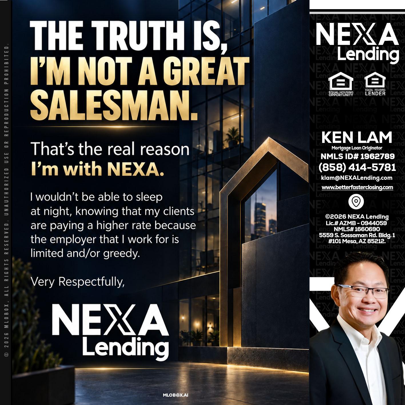 THE TRUTH IS - Ken Lam -Mortgage Loan Officer
