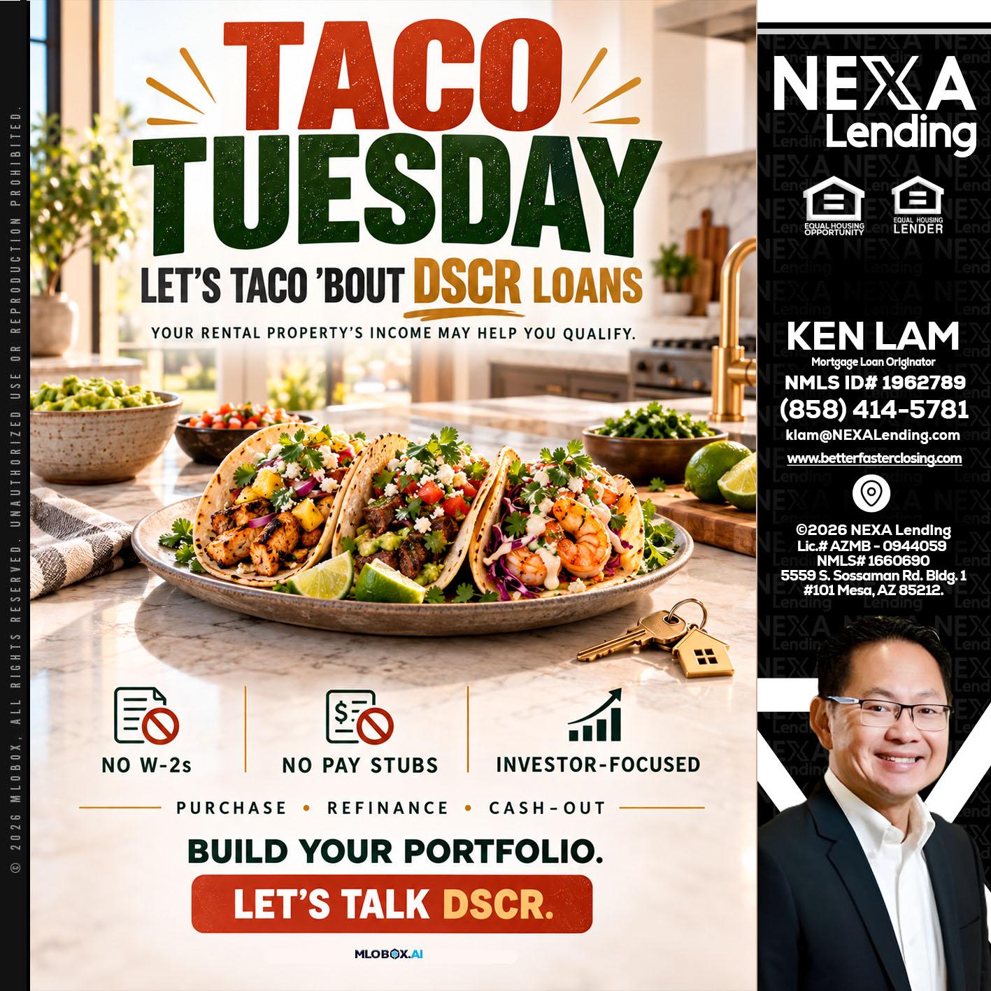 TACO TUESDAY - Ken Lam -Mortgage Loan Officer